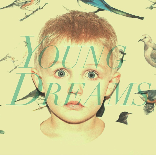 Young Dreams
